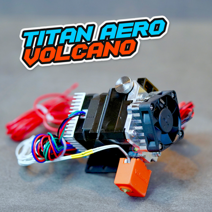 TITAN AERO Extruder - VOLCANO