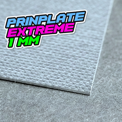 PRINPLATE EXTREME (1mm) !Variante wählen!